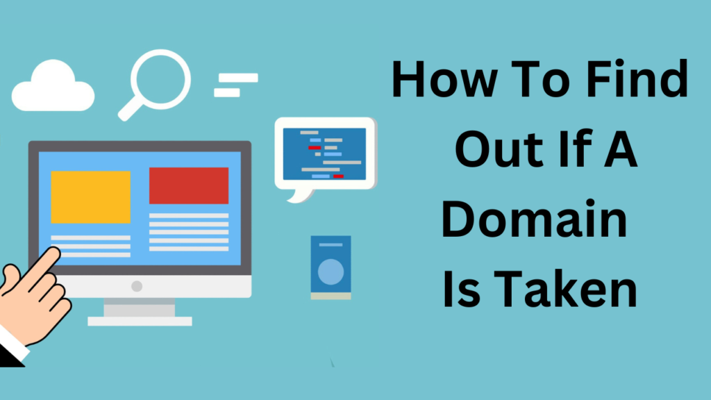 How To Find Out If A Domain Is Taken