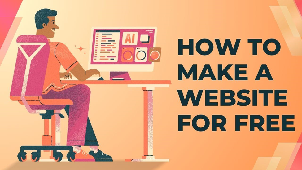 How To Make a Website For Free