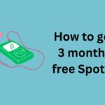How to get 3 months free Spotify