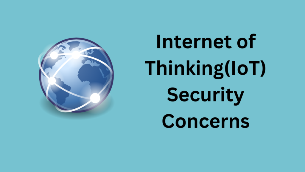 IoT security concerns