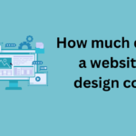 a website design cost