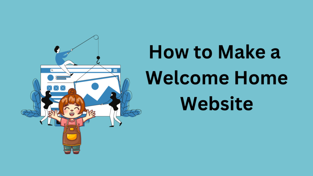 Welcome Home Website