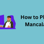 How to Play Mancala