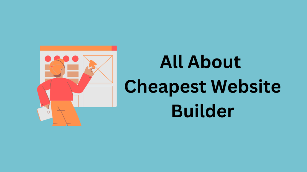 All About Cheapest Website Builder